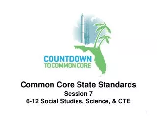 Session 7 6-12 Social Studies, Science, &amp; CTE
