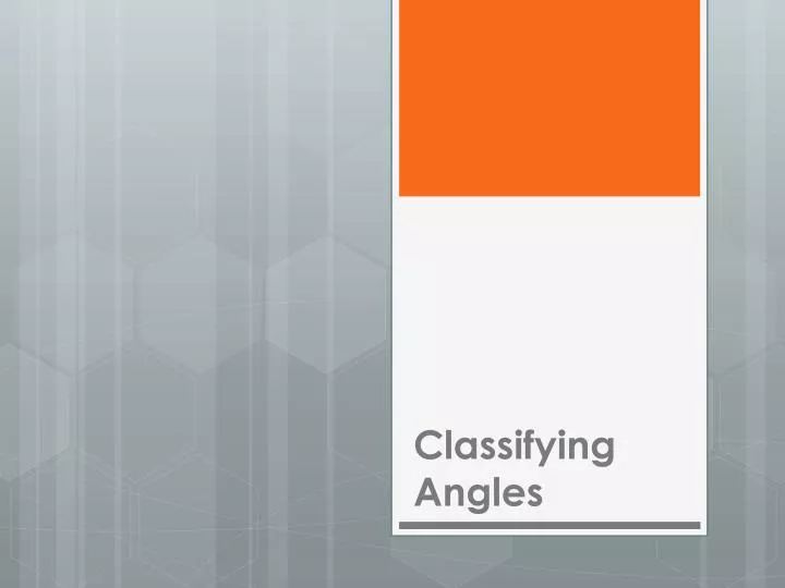 classifying angles