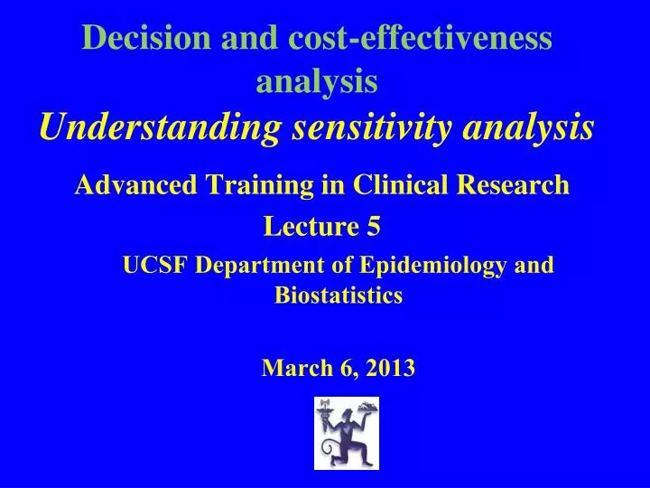 decision and cost effectiveness analysis understanding sensitivity analysis