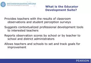 What is the Educator Development Suite?