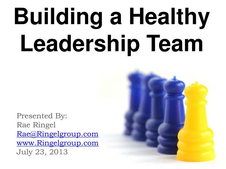 building a healthy leadership team