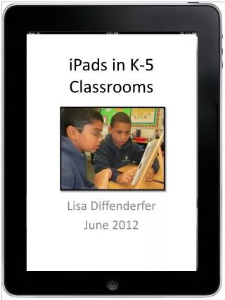 iPads in K-5 Classrooms