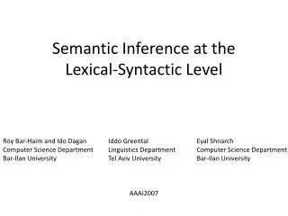 Semantic Inference at the Lexical-Syntactic Level