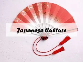 Japanese Culture