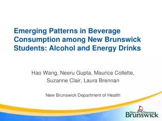Emerging Patterns in Beverage Consumption among New Brunswick Students: Alcohol and Energy Drinks