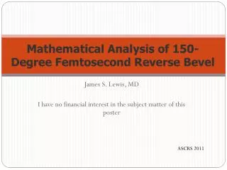Mathematical Analysis of 150-Degree Femtosecond Reverse Bevel