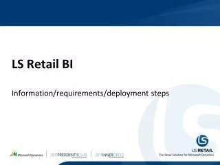 LS Retail BI Information/requirements/deployment steps
