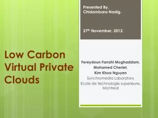 Low Carbon Virtual Private Clouds