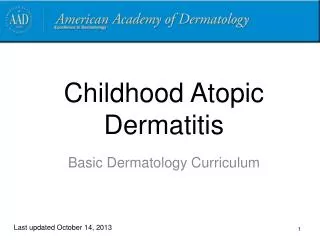 Childhood Atopic Dermatitis