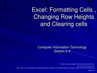 Excel: Formatting Cells , Changing Row Heights and Clearing cells