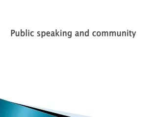 public speaking and community