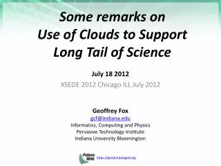 Some remarks on Use of Clouds to Support Long Tail of Science
