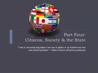 Part Four: Citizens, Society &amp; the State