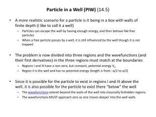 Particle in a Well (PIW) (14.5)