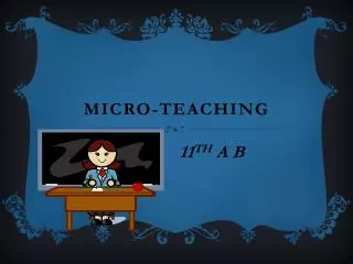 MICRO-TEACHING