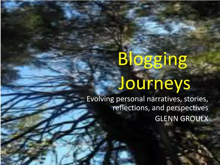 blogging journeys