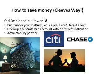 How to save money (Cleaves Way!)