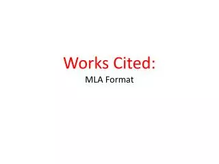 Works Cited: MLA Format
