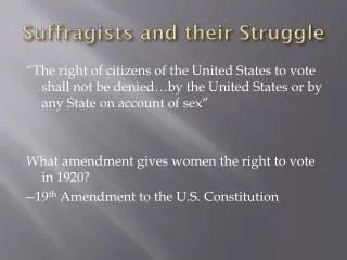 suffragists and their struggle