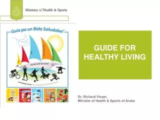 GUIDE FOR HEALTHY LIVING
