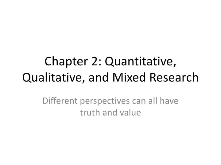 chapter 2 quantitative qualitative and mixed research