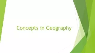 Concepts in Geography