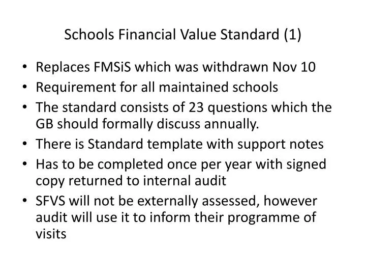 schools financial value standard 1