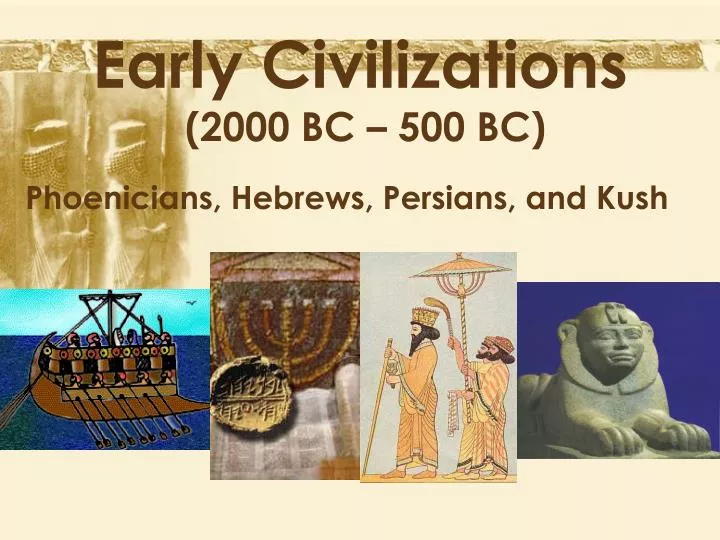 early civilizations 2000 bc 500 bc