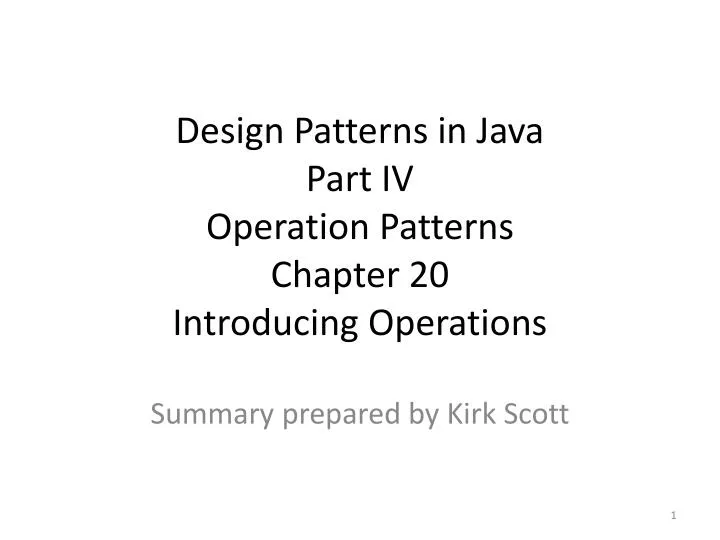 design patterns in java part iv operation patterns chapter 20 introducing operations