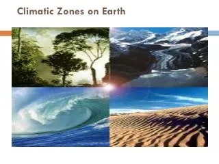 Climatic Zones on Earth