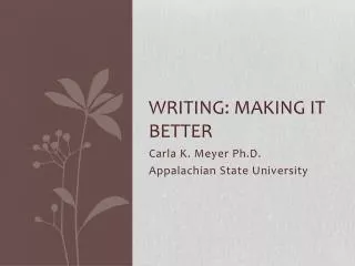 Writing: Making It Better
