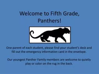 Welcome to Fifth Grade, Panthers!