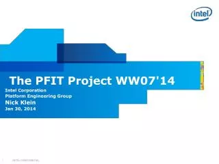 The PFIT Project WW07'14