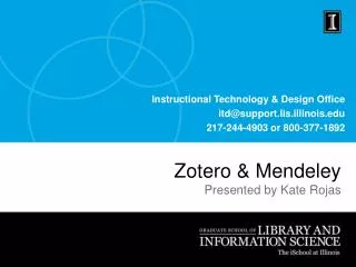 Instructional Technology &amp; Design Office itd@support.lis.illinois 217-244-4903 or 800-377-1892