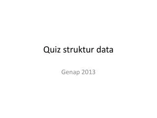 quiz struktur data