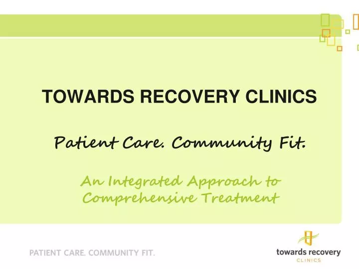 towards recovery clinics patient care community fit