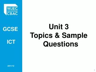 Unit 3 Topics &amp; Sample Questions