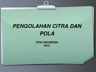 pengolahan citra dan pola