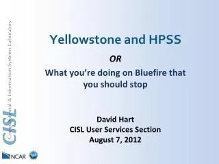 Yellowstone and HPSS