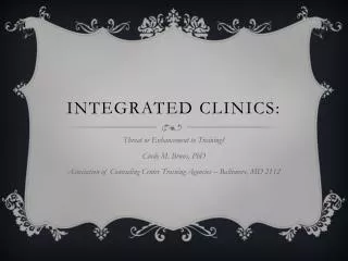 Integrated clinics: