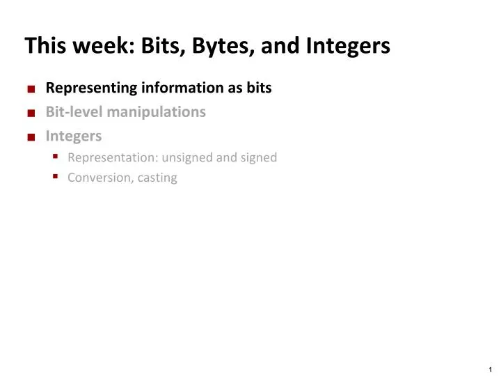 this week bits bytes and integers