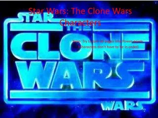 Star Wars: The Clone Wars Characters