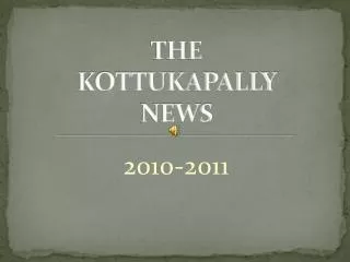 THE KOTTUKAPALLY NEWS