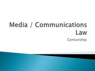 Media / Communications Law