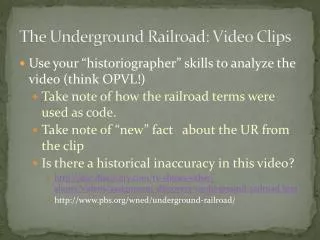 The Underground Railroad: Video Clips