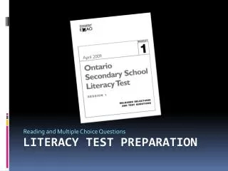 Literacy Test Preparation