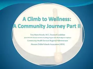 A Climb to Wellness: A Community Journey Part II