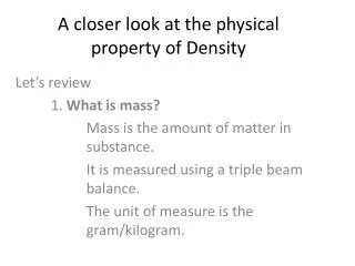 A closer look at the physical property of Density