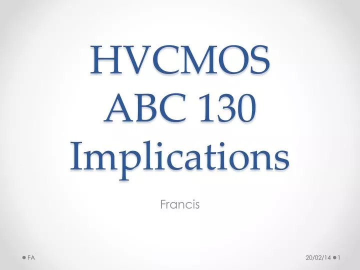 hvcmos abc 130 implications