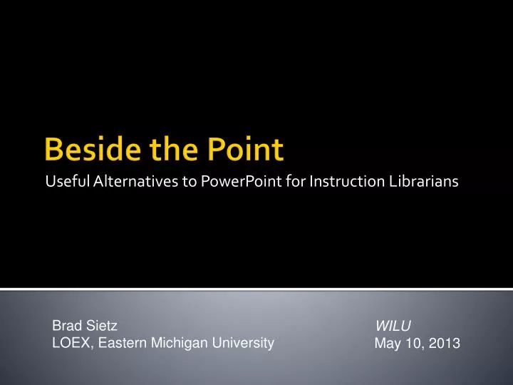 useful alternatives to powerpoint for instruction librarians